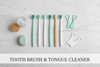 Tooth Brush & Tongue Cleaner